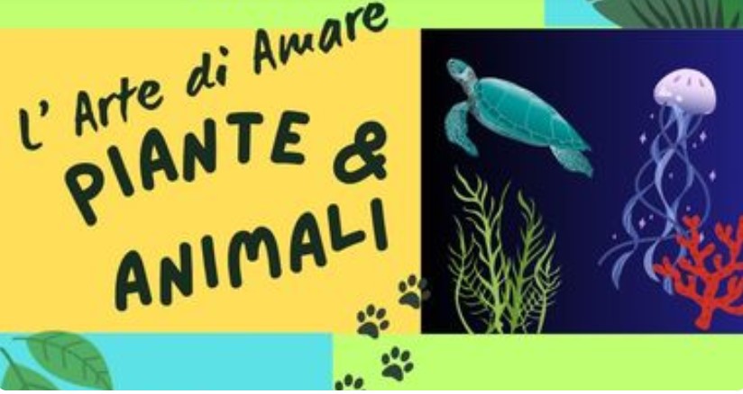 L' Arte di Amare Piante e Animali