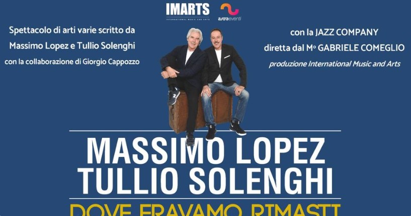 Massimo Lopez e Tullio Solenghi | Dove Eravamo Rimasti